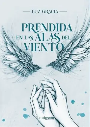 PRENDIDA EN LAS ALAS DEL VIENTO