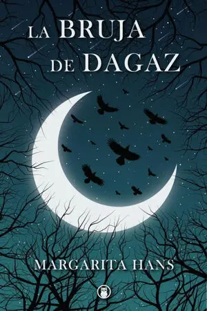 LA BRUJA DE DAGAZ