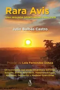 RARA AVIS UNA SEGUNDA OPORTUNIDAD PARA VIVIR
