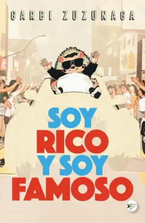 SOY RICO Y SOY FAMOSO
