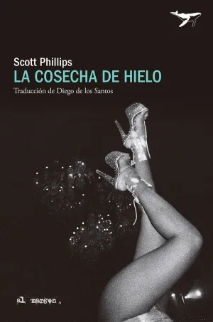 LA COSECHA DE HIELO