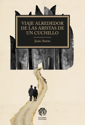 VIAJE ALREDEDOR DE LAS ARISTAS DE UN CUCHILLO