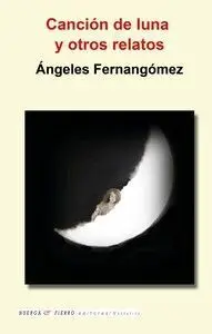 CANCION DE LUNA Y OTROS RELATOS