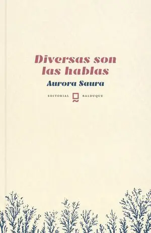 DIVERSAS SON LAS HABLAS