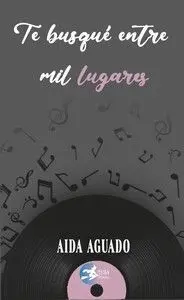 TE BUSQUÉ ENTRE MIL LOGARES