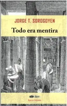 TODO ERA MENTIRA