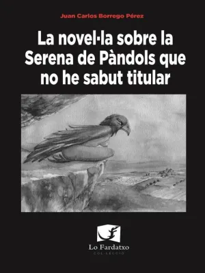 LA NOVEL·LA SOBRE LA SERENA DE PÀNDOLS
