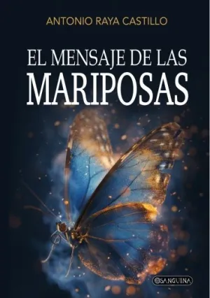 EL MENSAJE DE LAS MARIPOSAS