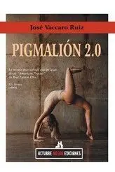 PIGMALION 2.0