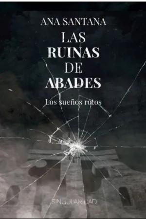 LAS RUINAS DE ABADES II