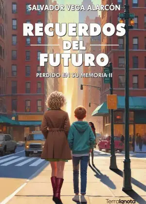 RECUERDOS DEL FUTURO