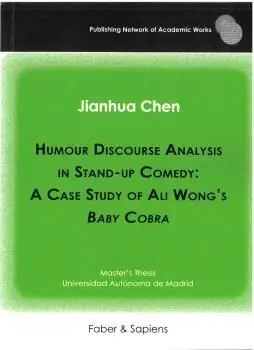 HUMOUR DISCOURSE ANALYSIS IN STAND-UP COMEDY:  A CASE STUDY OF ALI WONG’