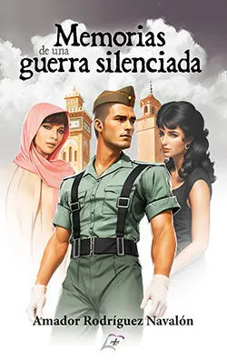 MEMORIAS DE UNA GUERRA SILENCIADA