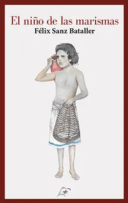 EL NIÑO DE LAS MARISMAS