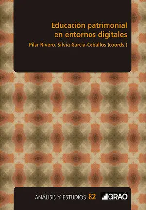 EDUCACIÓN PATRIMONIAL EN ENTORNOS DIGITALES