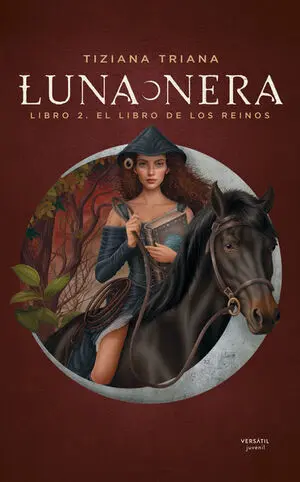 LUNA NERA 2: EL LIBRO DE LOS REINOS