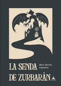 SENDA DEL ZURBARÁN, LA
