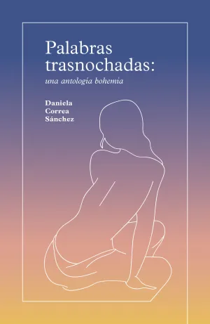 PALABRAS TRASNOCHADAS