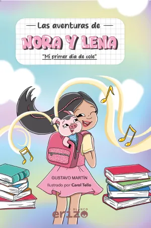 LAS AVENTURAS DE NORA Y LENA