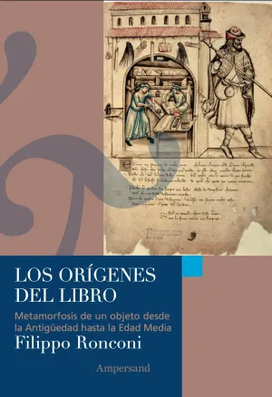 LOS ORÍGENES DEL LIBRO LOS ORÍGENES DEL LIBRO