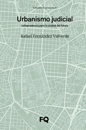 URBANISMO JUDICIAL