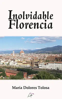 INOLVIDABLE FLORENCIA