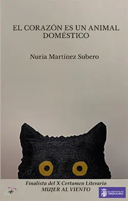 EL CORAZÓN ES UN ANIMAL DOMÉSTICO