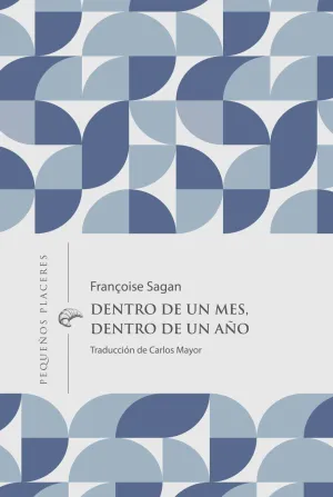 Dentro de un Mes, dentro de un Año