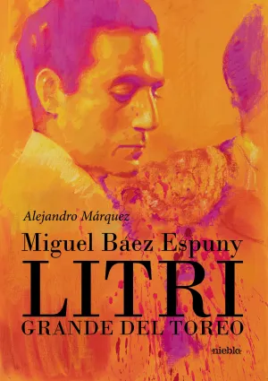LITRI. GRANDE DEL TOREO