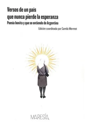 VERSOS DE UN PAÍS QUE NUNCA PIERDE LA ESPERANZA