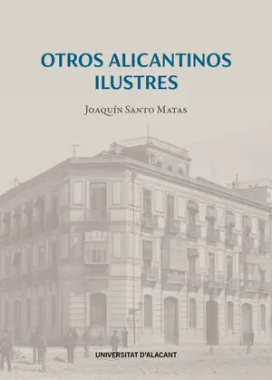 OTROS ALICANTINOS ILUSTRES