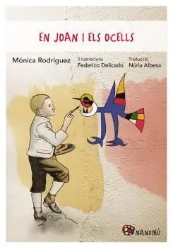EN JOAN I ELS OCELLS