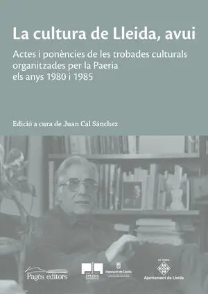 LA CULTURA DE LLEIDA, AVUI