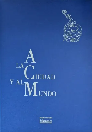 A LA CIUDAD Y AL MUNDO