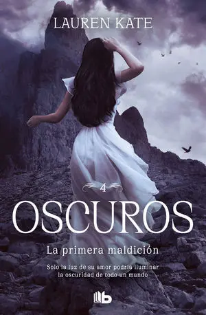 LA PRIMERA MALDICIÓN. OSCUROS 4