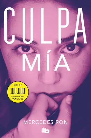 Culpa mía. Trilogía Culpa 1