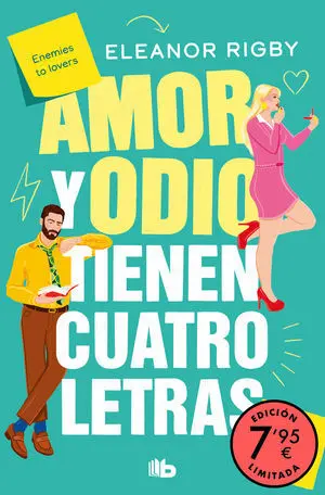 AMOR Y ODIO TIENEN CUATRO LETRAS (EDICIÓN LIMITADA)