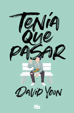 Tenía que Pasar
