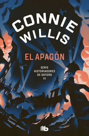 EL APAGÓN. SERIE HISTORIADORES DE OXFORD 3