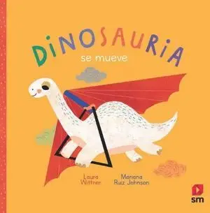 DINOSAURIA SE MUEVE