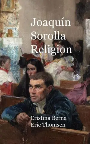 JOAQUÍN SOROLLA RELIGION