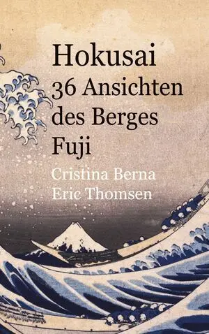 HOKUSAI 36 ANSICHTEN DES BERGES FUJI