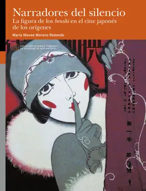 NARRADORES DEL SILENCIO. LA FIGURA DE LOS BENSHI EN EL CINE JAPONÉS DE LOS ORÍGE