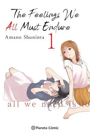 THE FEELINGS WE ALL MUST ENDURE Nº01/03