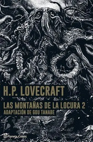 LAS  MONTAÑAS DE LA LOCURA- LOVECRAFT Nº02/02