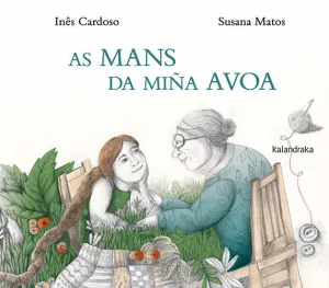 AS MANS DA MIÑA AVOA