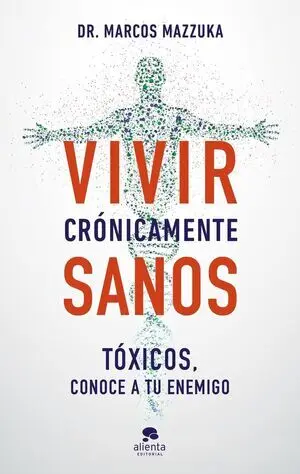 VIVIR CRÓNICAMENTE SANOS