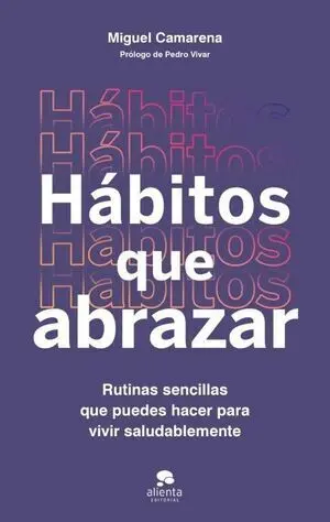 HÁBITOS QUE ABRAZAR