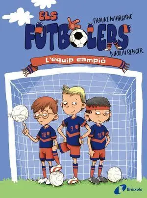 Els Fubtolers, 1. L'equip Campió