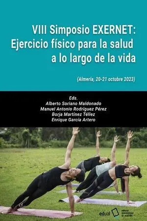 VIII SIMPOSIO EXERNET: EJERCICIO FÍSICO PARA LA SALUD A LO LARGO DE LA VIDA